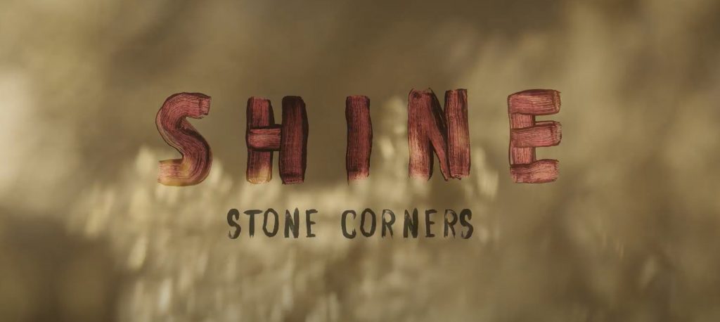 stone corners vídeo oficial shine
